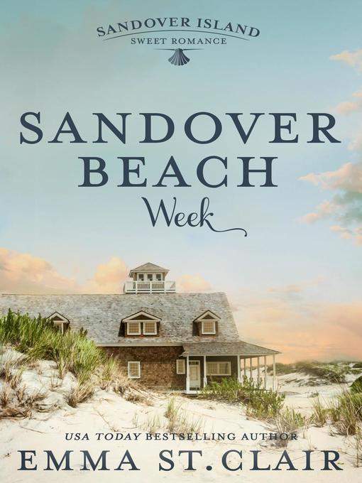 Title details for Sandover Beach Week by Emma St. Clair - Wait list